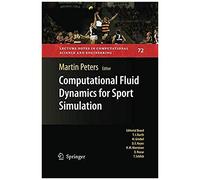 Computational Fluid Dynamics For Sport Simulation