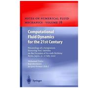 Computational Fluid Dynamics For The 21st Century
