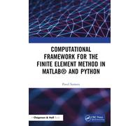 Computational Framework For The Finite Element Method In Matlab® And Python