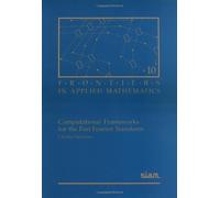 Computational Frameworks for the Fast Fourier Transform