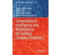 Computational Intelligence And Mathematics For Tackling Complex Problems 2