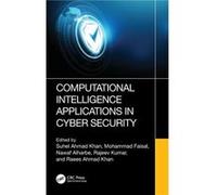 Computational Intelligence Applications in Cyber Security - Taylor amp Francis Ltd - Taylor amp Francis Ltd - Livre en Anglais - Hardback Taylor amp Francis LtdTaylor amp Francis Ltd (Auteur)