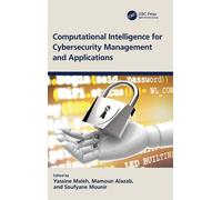 Computational Intelligence For Cybersecurity Management And Applications