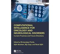 Computational Intelligence for Oncology and Neurological Disorders