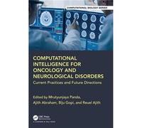 Computational Intelligence for Oncology and Neurological Disorders - Taylor amp Francis Ltd - Taylor amp Francis Ltd - Livre en Anglais - Hardback Taylor amp Francis LtdTaylor amp Francis Ltd (Auteur)
