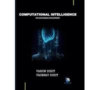COMPUTATIONAL INTELLIGENCE FOR SUSTAINABLE DEVELOPMENT