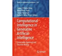 Computational Intelligence in Generative Artificial Intelligence: Uncertainty Treatment and Decision-Making