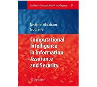 Computational Intelligence In Information Assurance And Security