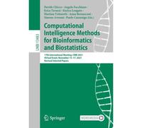Computational Intelligence Methods For Bioinformatics And Biostatistics
