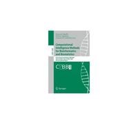 Computational Intelligence Methods For Bioinformatics And Biostatistics