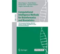Computational Intelligence Methods For Bioinformatics And Biostatistics