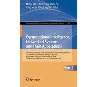 Computational Intelligence, Networked Systems And Their Applications