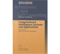 Computational Intelligence Systems and Applications, Studies in Fuzziness and Soft Computing Marian B. Gorzaczany, Marian B. Gorzalczany (Auteur)
