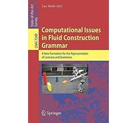 Computational Issues In Fluid Construction Grammar