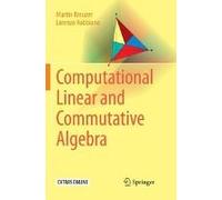 Computational Linear And Commutative Algebra