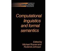 Computational Linguistics and Formal Semantics