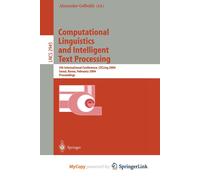 Computational Linguistics And Intelligent Text Processing: 5th International Conference, Cicling 2004, Seoul, Korea, February 15-21, 2004, Proceedings: 2945 (Lecture Notes In Computer Science)