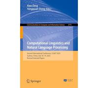 Computational Linguistics and Natural Language Processing: Second International Conference, CLNLP 2025, Suzhou, China, July 18-20 2025, Revised Selected Papers