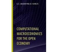 Computational Macroeconomics For The Open Economy