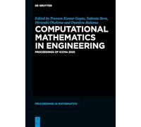 Computational Mathematics in Engineering: Proceedings of ICCMA 2025