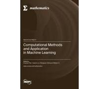 Computational Methods And Application In Machine Learning
