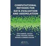 Computational Methods For Data Evaluation And Assimilation