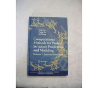 Computational Methods For Protein Structure Prediction And Modeling