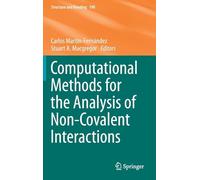 Computational Methods for the Analysis of Non-covalent Interactions