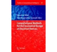 Computational Methods For The Innovative Design Of Electrical Devices