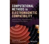 Computational Methods in Electromagnetic Compatibility by Drissi & Khalil El Khamlichi Clermont Auvergne University & France Drissi Khalil El Khamlichi Clermont Auvergne University France (Auteur)