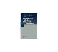Computational Methods In Financial Engineering