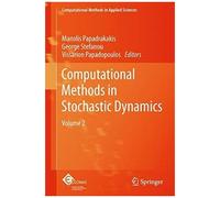 Computational Methods In Stochastic Dynamics