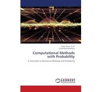 Computational Methods with Probability: A Text book on Numerical Methods and Probability