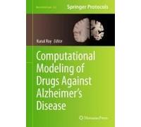 Computational Modeling Of Drugs Against Alzheimer's Disease