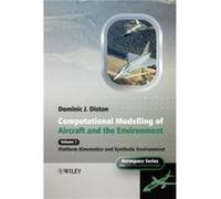 Computational Modelling and Simulation of Aircraft and the Environment Volume 1 by Dominic J. University of Manchester Diston Hardcover Book Diston (Auteur)
