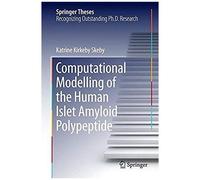 Computational Modelling Of The Human Islet Amyloid Polypeptide