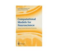 Computational Models For Neuroscience