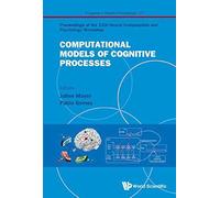 Computational Models Of Cognitive Processes