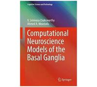 Computational Neuroscience Models Of The Basal Ganglia