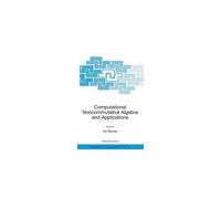 Computational Noncommutative Algebra And Applications