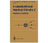 Computational Nuclear Physics 2