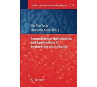 Computational Optimization And Applications In Engineering And Industry