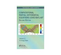 Computational Partial Differential Equations Using Matlab®