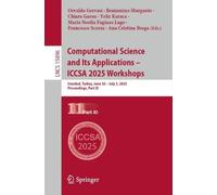 Computational Science and Its Applications - Iccsa 2025 Workshops: Istanbul, Turkey, June 30-july 3, 2025, Proceedings
