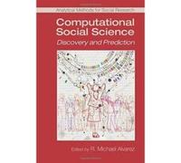 Computational Social Science: Discovery and Prediction (Analytical Methods for Social Research) - [Version Originale] Inconnu (Auteur)