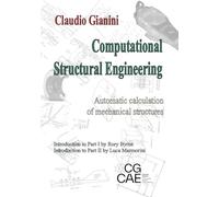 Computational Structural Engineering: Automatic calculation of mechanical structures