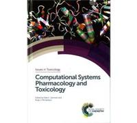 Computational Systems Pharmacology & Tox Rudy J Richardson, Diana Anderson, Tim Marrs, Michael D Waters (Auteur)