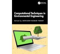Computational Techniques in Environmental Engineering