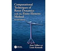 Computational Techniques of Rotor Dynamics with the Finite Element Method