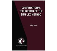 Computational Techniques Of The Simplex Method